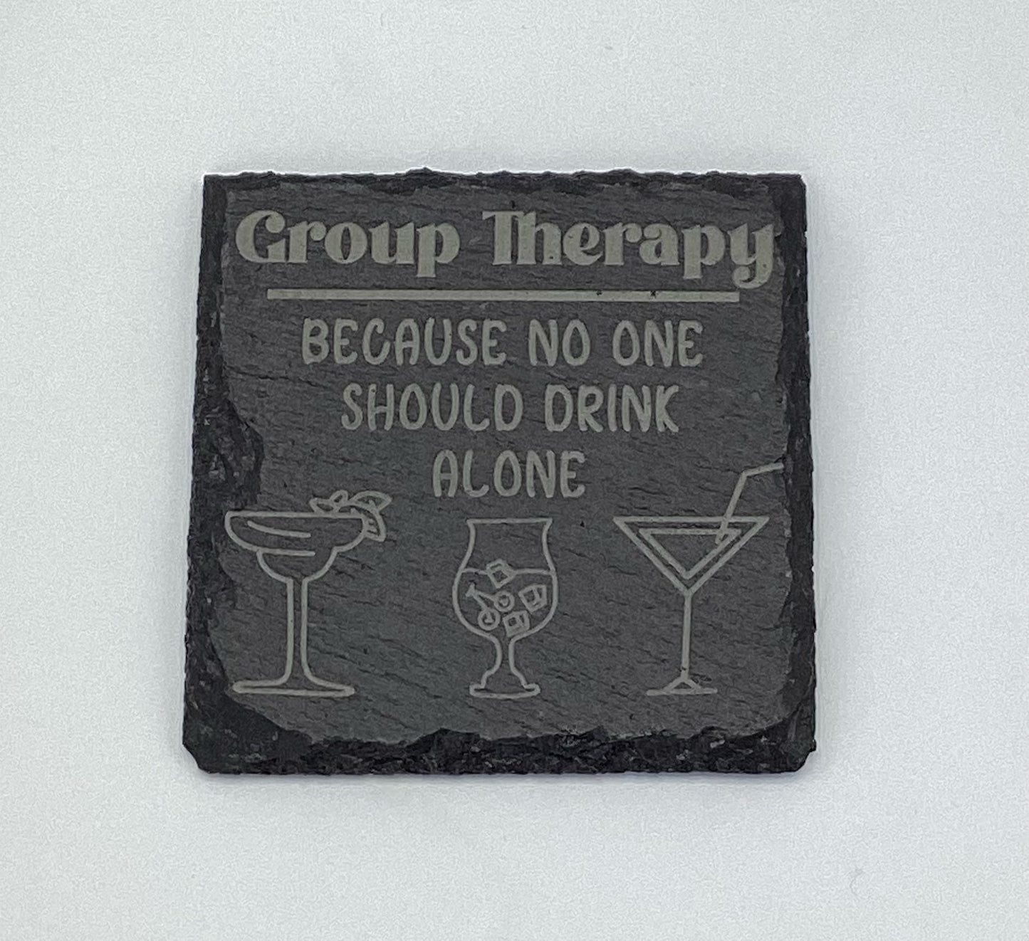 Group Therapy Coaster