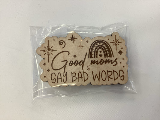 Good Mom/Bad words Magnet