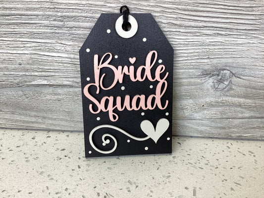 Tag Bride Squad