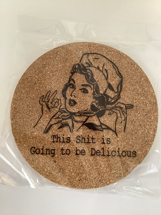 Shit Delicious Trivet