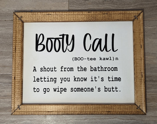 Booty Call 11 X 14 Canvas