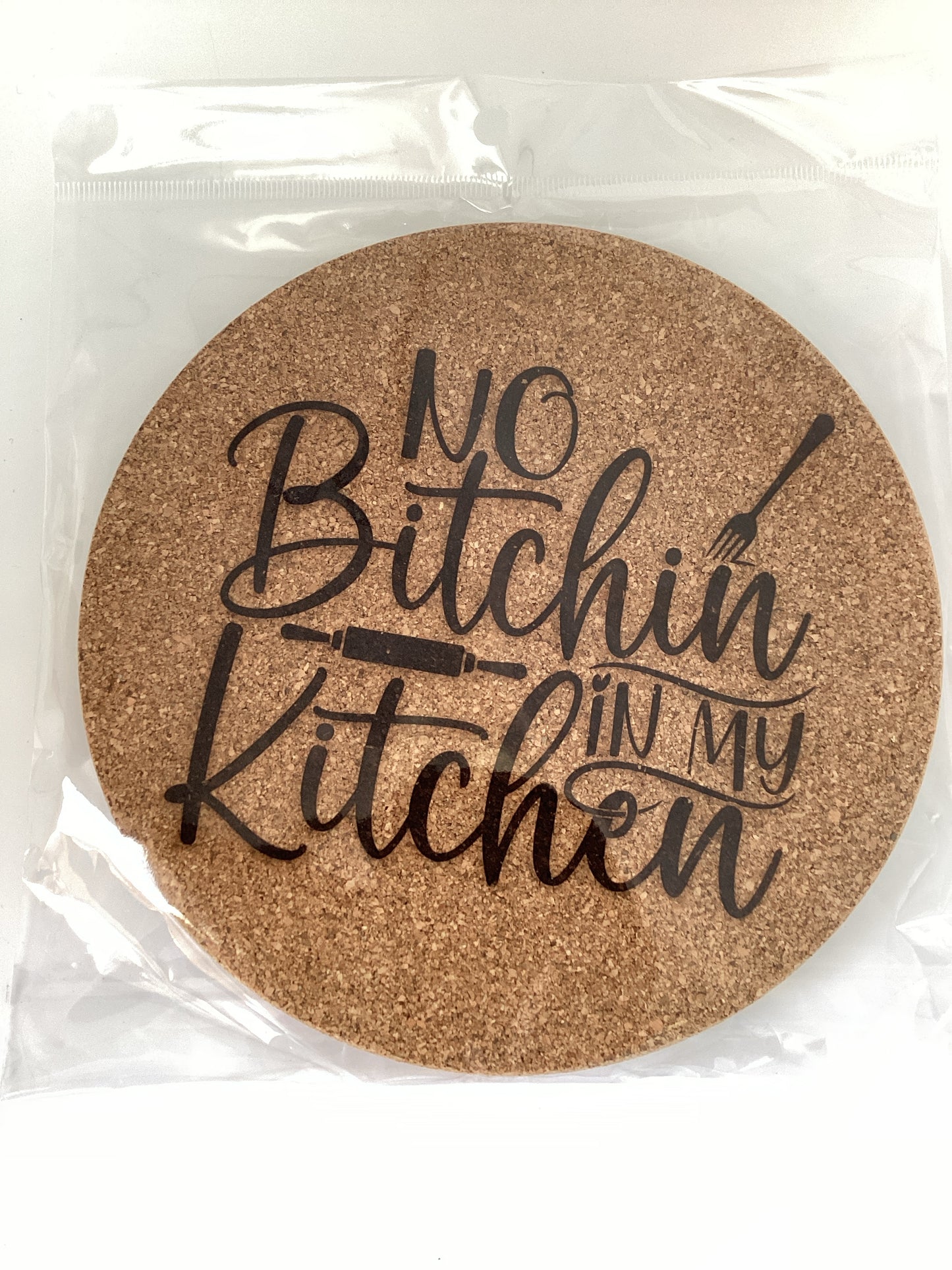 No bitchin kitchen trivet