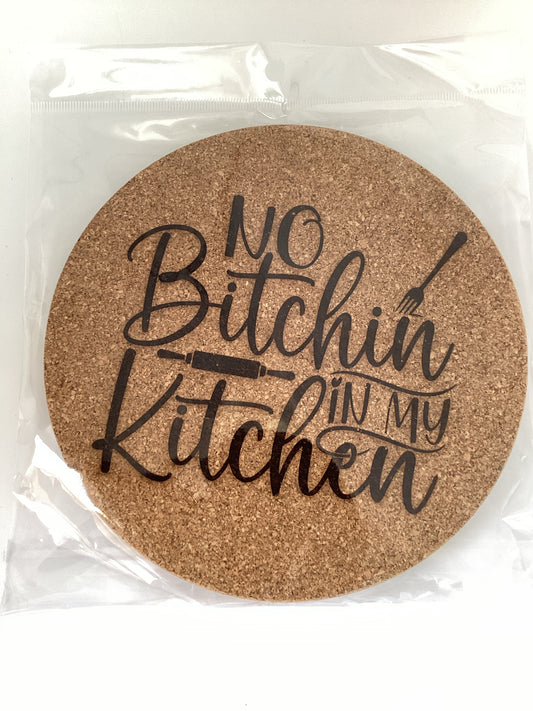 No bitchin kitchen trivet