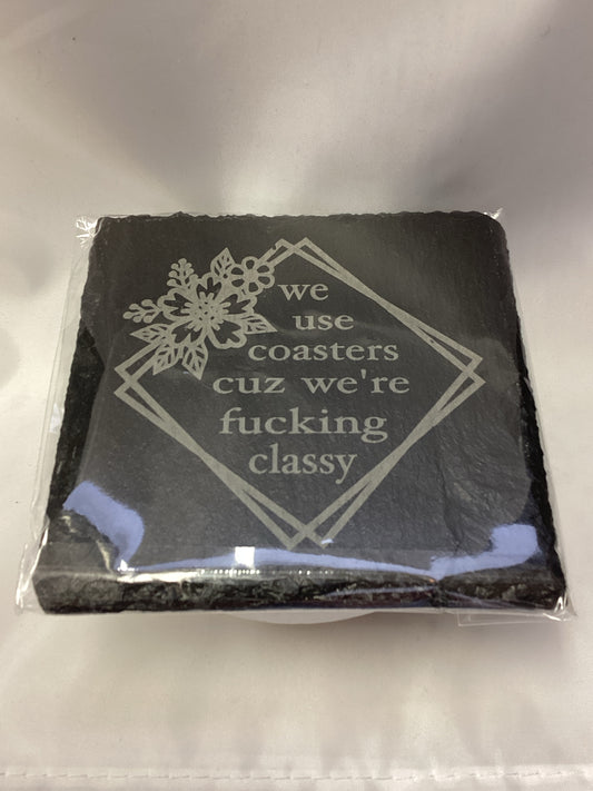 Fucking Classy Coaster